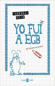 agenda-2018-yo-fui-a-egb