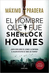 The Man Who Was Sherlock Holmes, from Maximum Prairie