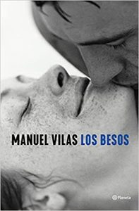 Los besos, novela de Vilas