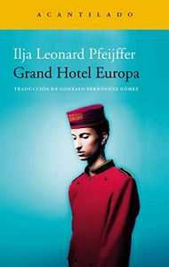Novela Grand Hotel Europa